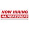 Signmission Now Hiring Hairdressers Banner Apply Inside Accepting Application Single Sided B-30255 - alternate 1